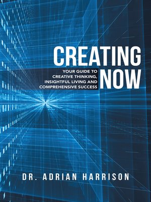 cover image of Creating Now